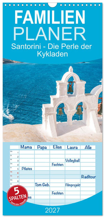 Santorini - Die Perle der Kykladen (CALVENDO Familienplaner 2027)