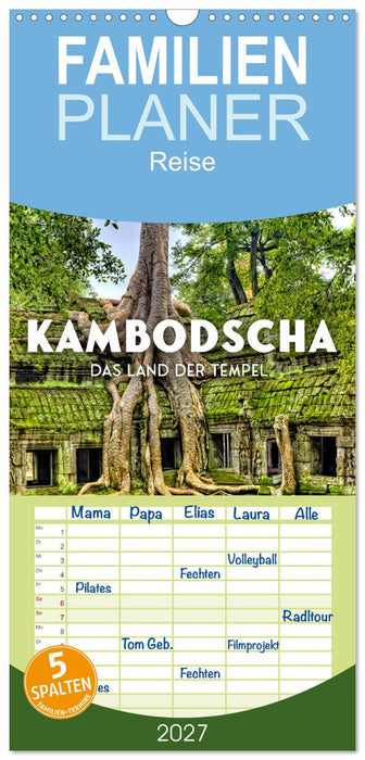 Kambodscha - Das Land der Tempel. (CALVENDO Familienplaner 2027)