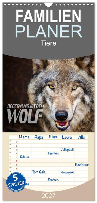 Begegnung mit dem Wolf (CALVENDO Familienplaner 2027)