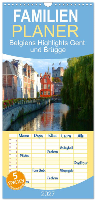 Belgiens Highlights Gent und Brügge (CALVENDO Familienplaner 2027)