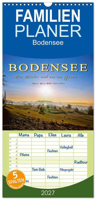 Bodensee - "Die Dörfer sind wie ein Garten..." (Rainer Maria Rilke) (CALVENDO Familienplaner 2027)
