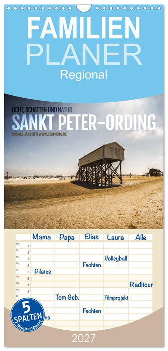 Sankt Peter-Ording. Licht, Schatten und Natur (CALVENDO Familienplaner 2027)