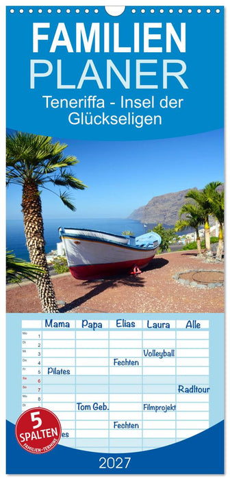 Teneriffa - Insel der Glückseligen (CALVENDO Familienplaner 2027)