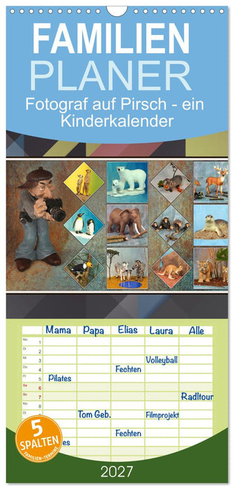 Fotograf auf Pirsch - ein Kinderkalender (CALVENDO Familienplaner 2027)