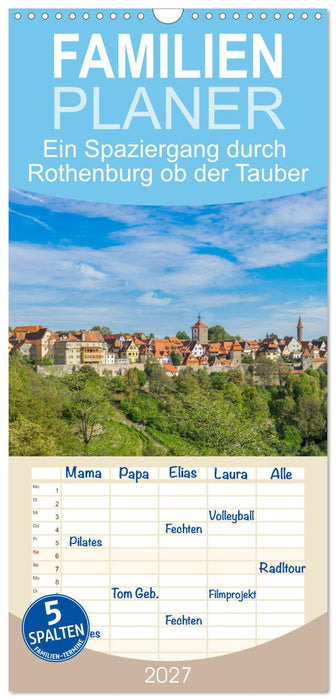 Ein Spaziergang durch Rothenburg ob der Tauber (CALVENDO Familienplaner 2027)