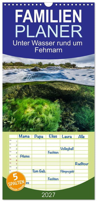 Unter Wasser rund um Fehmarn (CALVENDO Familienplaner 2027)