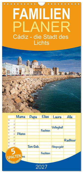 Cádiz - die Stadt des Lichts (CALVENDO Familienplaner 2027)
