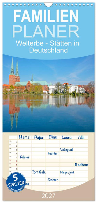 Welterbe - Stätten in Deutschland (CALVENDO Familienplaner 2027)