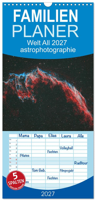 Welt All 2027 astrophotographie (CALVENDO Familienplaner 2027)