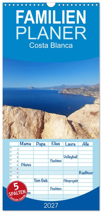 Costa Blanca. Schroffe Felsen und schillerndes Mittelmeer (CALVENDO Familienplaner 2027)