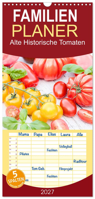 Alte Historische Tomaten (CALVENDO Familienplaner 2027)