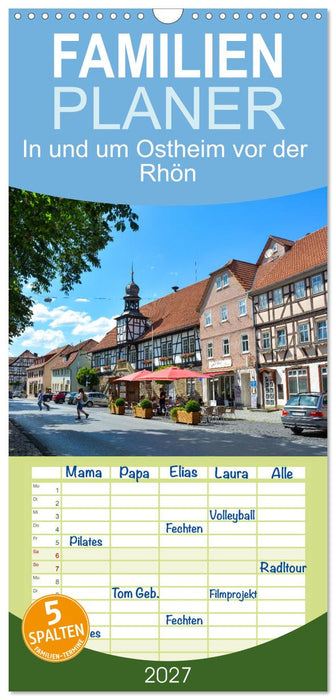 In und um Ostheim vor der Rhön (CALVENDO Familienplaner 2027)