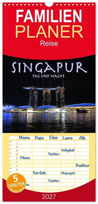 Singapur. Tag und Nacht (CALVENDO Familienplaner 2027)