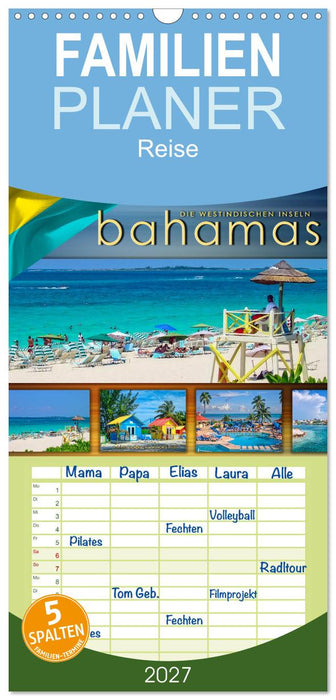 Die Westindischen Inseln - Bahamas (CALVENDO Familienplaner 2027)