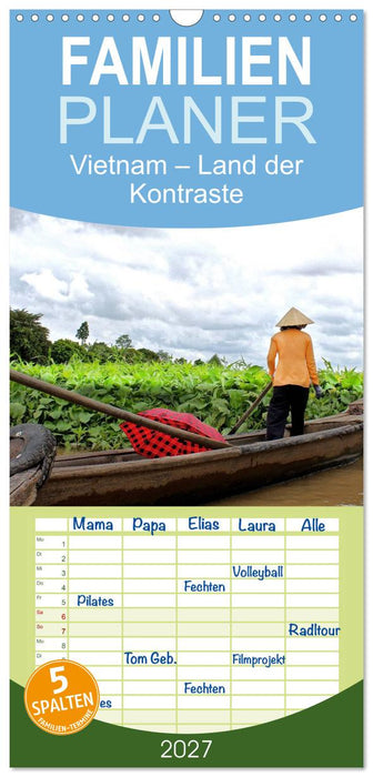 Vietnam – Land der Kontraste 2027 (CALVENDO Familienplaner 2027)