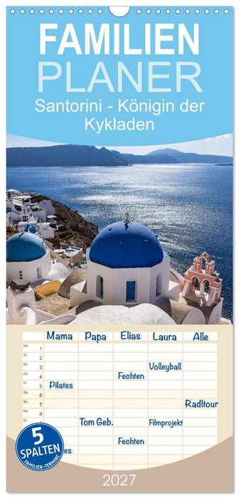 Santorini - Königin der Kykladen (CALVENDO Familienplaner 2027)
