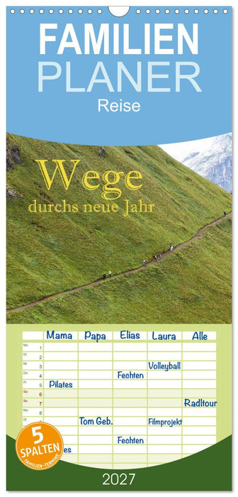 Wege durchs neue Jahr (CALVENDO Familienplaner 2027)