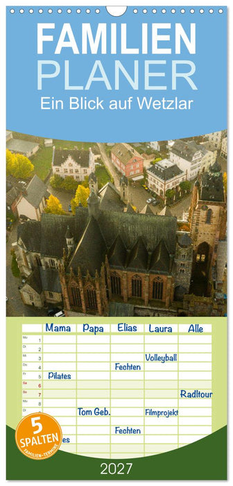 Ein Blick auf Wetzlar (CALVENDO Familienplaner 2027)
