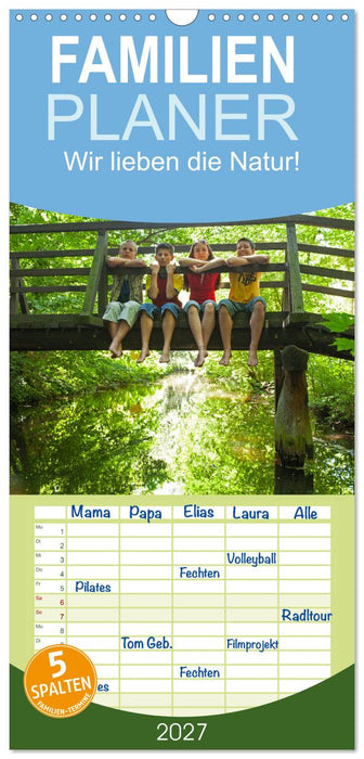 Wir lieben die Natur! (CALVENDO Familienplaner 2027)