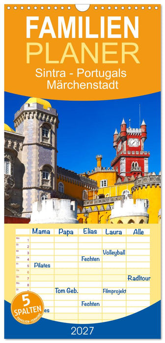 Sintra - Portugals Märchenstadt (CALVENDO Familienplaner 2027)