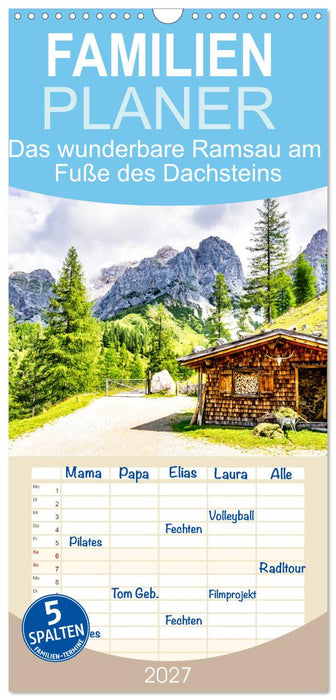 Das wunderbare Ramsau am Fuße des Dachsteins (CALVENDO Familienplaner 2027)