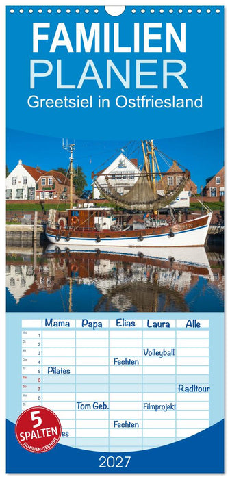Greetsiel in Ostfriesland (CALVENDO Familienplaner 2027)
