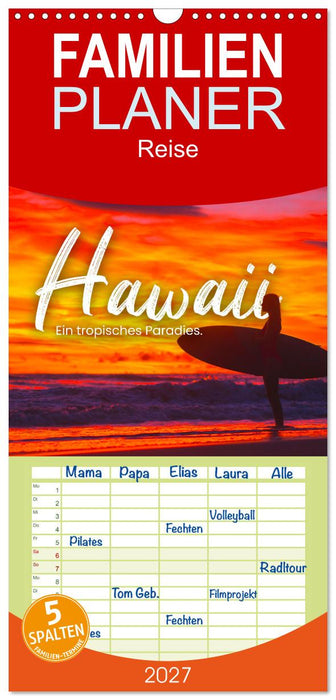 Hawaii - Ein tropisches Paradies. (CALVENDO Familienplaner 2027)