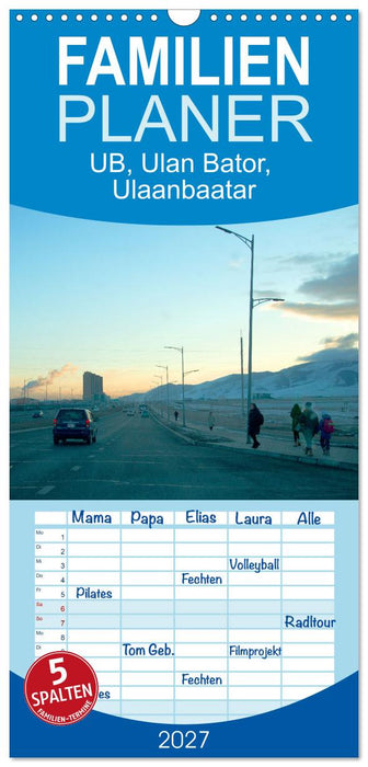 UB, Ulan Bator, Ulaanbaatar (CALVENDO Familienplaner 2027)