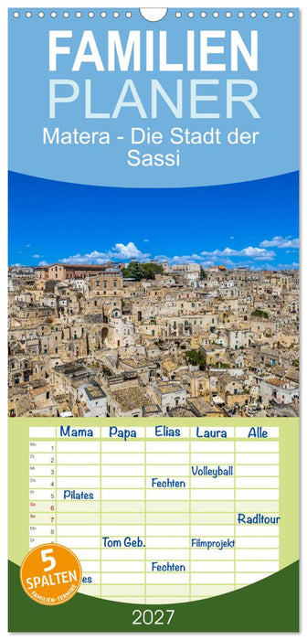 Matera - Die Stadt der Sassi (CALVENDO Familienplaner 2027)
