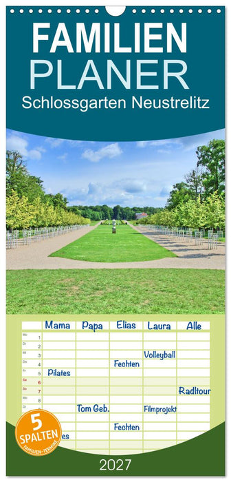 Schlossgarten Neustrelitz (CALVENDO Familienplaner 2027)