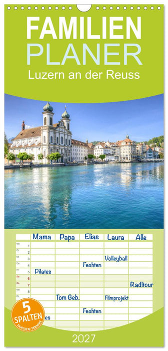 Luzern an der Reuss (CALVENDO Familienplaner 2027)