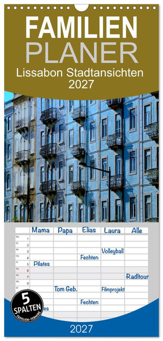Lissabon Stadtansichten 2027 (CALVENDO Familienplaner 2027)