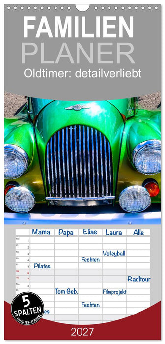 Oldtimer: detailverliebt (CALVENDO Familienplaner 2027)