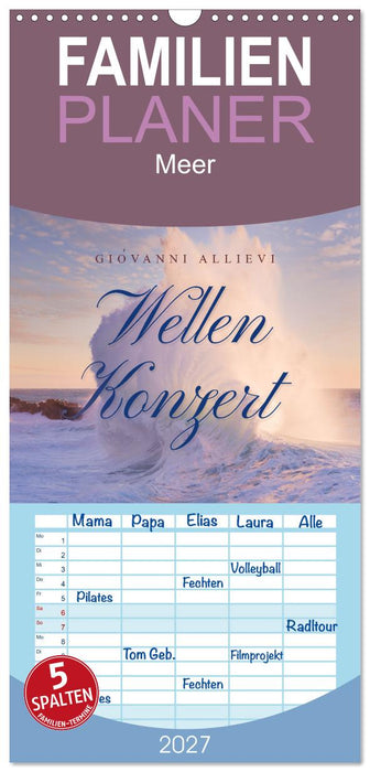Wellen Konzert (CALVENDO Familienplaner 2027)