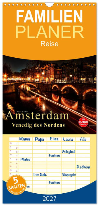 Amsterdam - Venedig des Nordens (CALVENDO Familienplaner 2027)