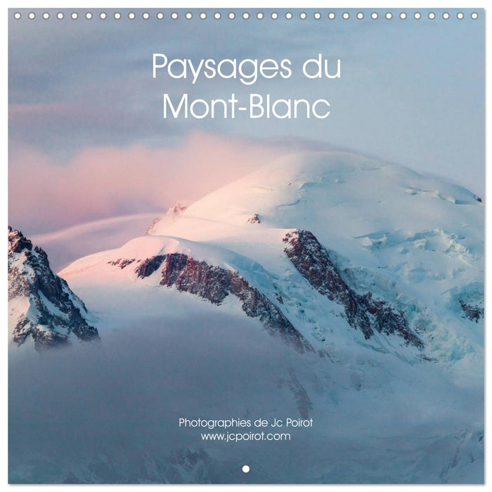 Paysages du Mont-Blanc (CALVENDO Calendrier mensuel 2027)