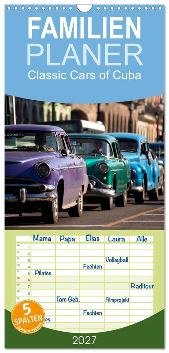 Classic Cars of Cuba (CALVENDO Familienplaner 2027)