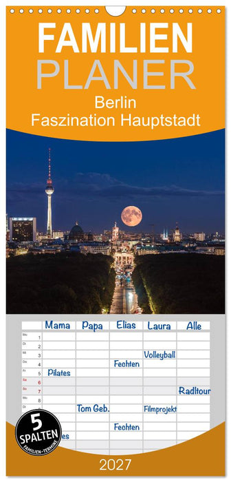 Berlin - Faszination Hauptstadt (CALVENDO Familienplaner 2027)