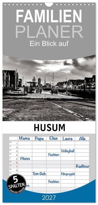 Ein Blick auf Husum (CALVENDO Familienplaner 2027)