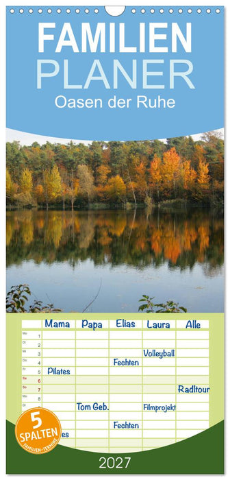 Oasen der Ruhe 2027 / Geburtstagskalender (CALVENDO Familienplaner 2027)