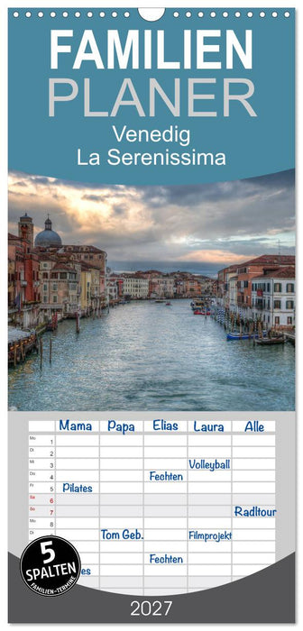 Venedig - La Serenissima (CALVENDO Familienplaner 2027)