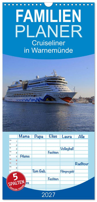 Cruiseliner in Warnemünde (CALVENDO Familienplaner 2027)