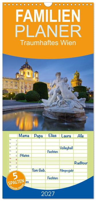 Traumhaftes Wien (CALVENDO Familienplaner 2027)