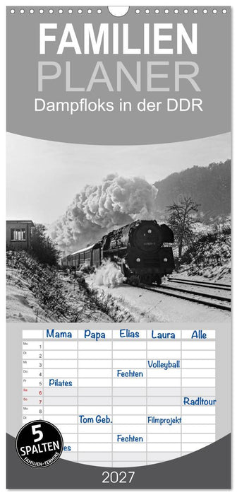 Dampfloks in der DDR (CALVENDO Familienplaner 2027)