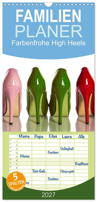 Farbenfrohe High Heels (CALVENDO Familienplaner 2027)