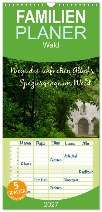 Wege des einfachen Glücks - Spaziergänge im Wald (CALVENDO Familienplaner 2027)