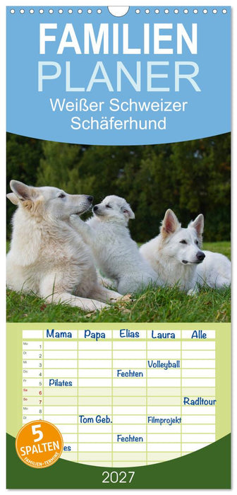 Weißer Schweizer Schäferhund - Ein Tag im Leben einer Hundefamilie (CALVENDO Familienplaner 2027)
