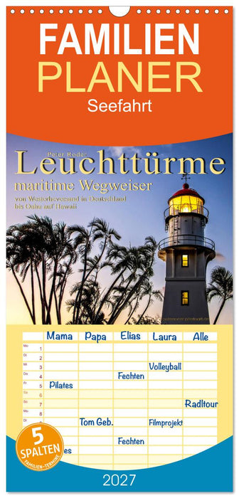 Leuchttürme - maritime Wegweiser (CALVENDO Familienplaner 2027)