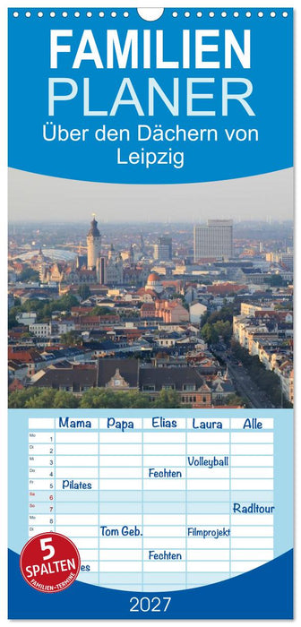 Über den Dächern von Leipzig (CALVENDO Familienplaner 2027)