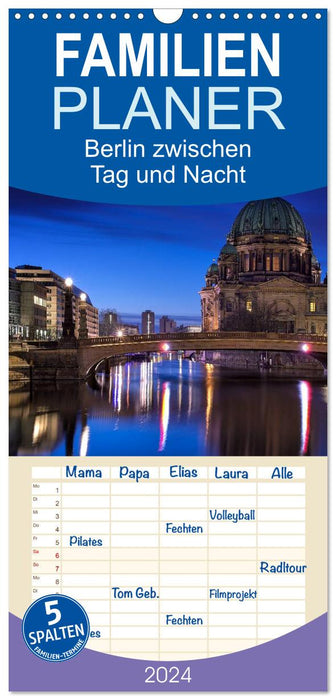 Berlin zwischen Tag und Nacht (CALVENDO Familienplaner 2027)